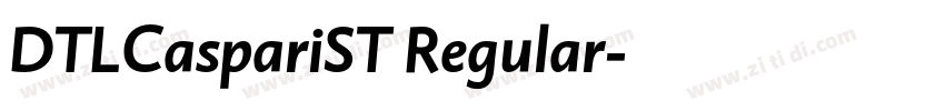 DTLCaspariST Regular字体转换